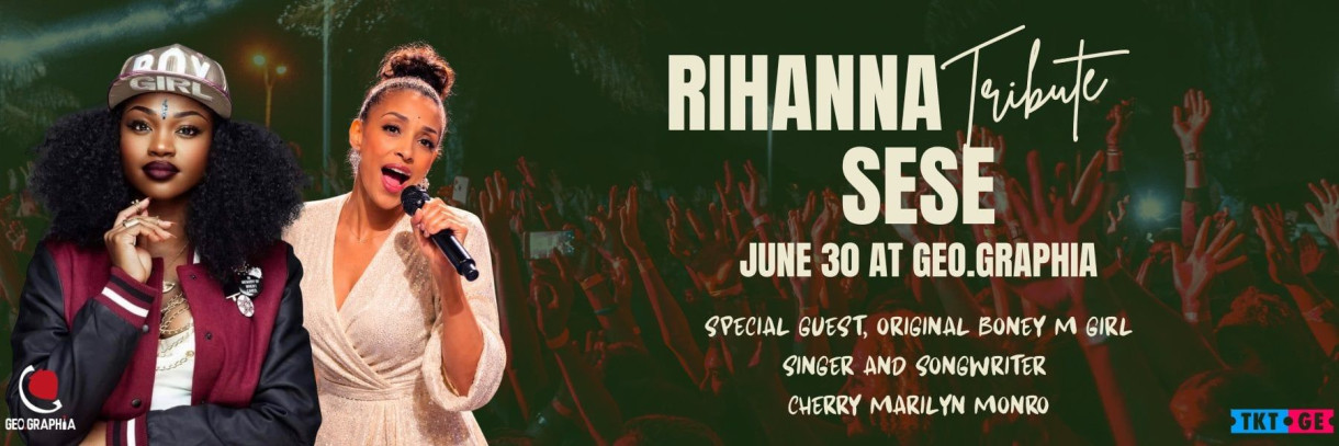 Rihanna Tribute – SeSe at GEO.GRAPHIA BATUMI