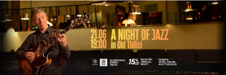 Jazz Evening in Old Tbilisi