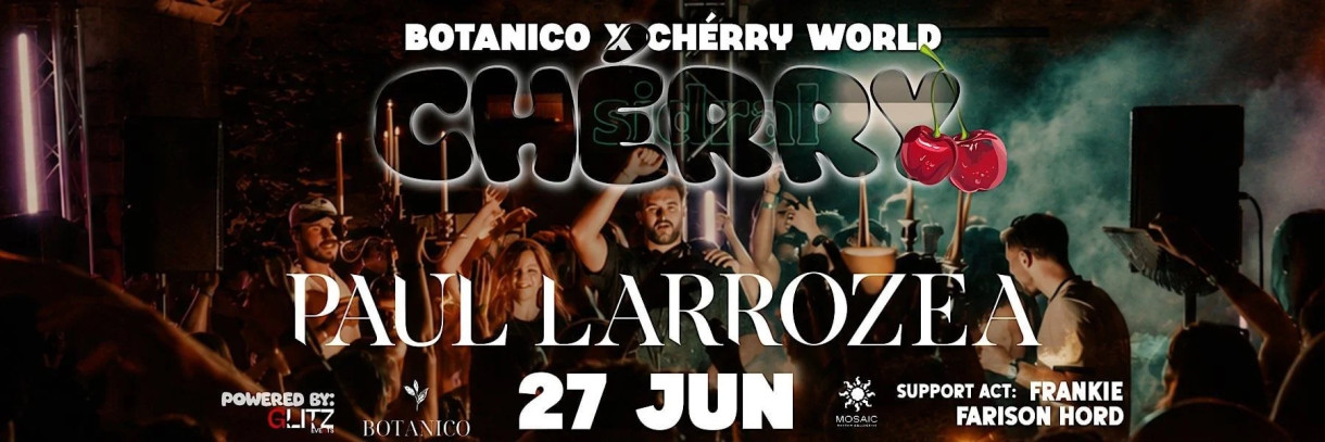 BOTANICO X CHÉRRY WORLD