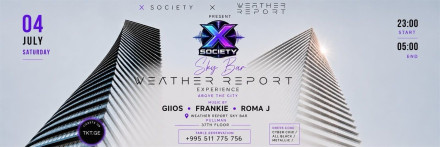 SKYLINE EARTHGLOW — X Society × Weather Report Sky Bar