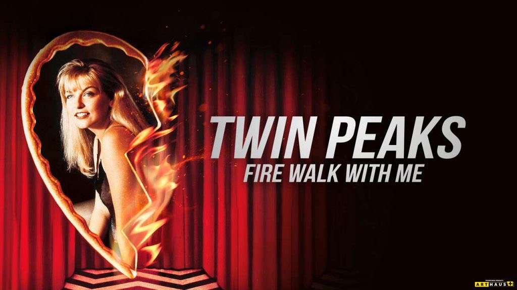 Twin Peaks: Fire Walk With Me
