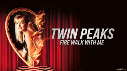Twin Peaks: Fire Walk With Me