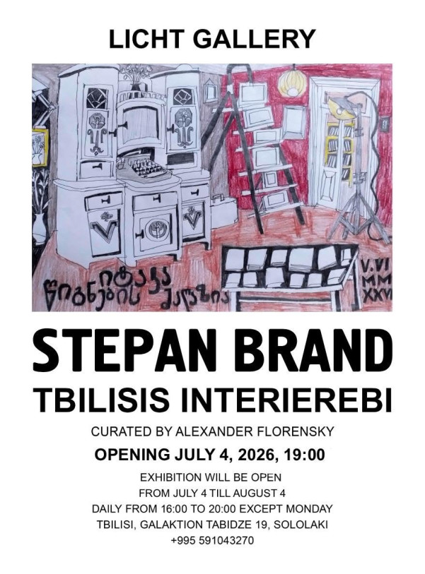 LICHT GALLERY opens ‘TBILISIS INTERIEREBI’