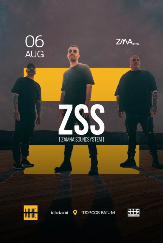ZAMNA SOUNDSYSTEM by NOISE – Tropicos Batumi