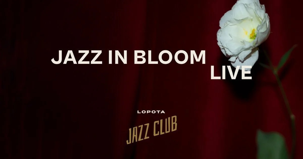 Jazz in Bloom Live