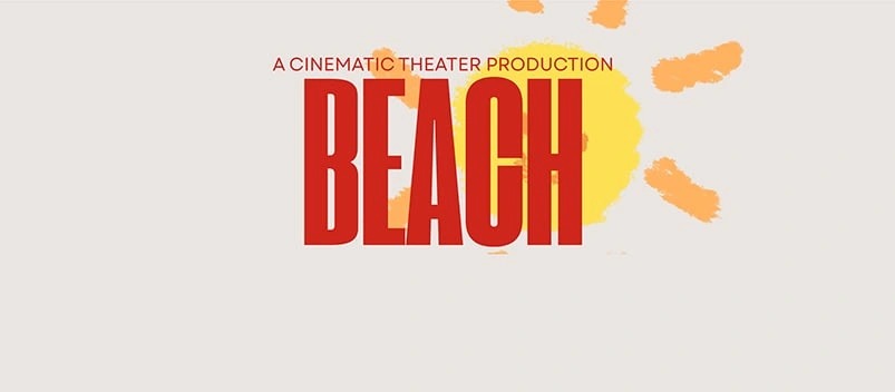 “BEACH” 14+