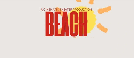 “BEACH” 14+