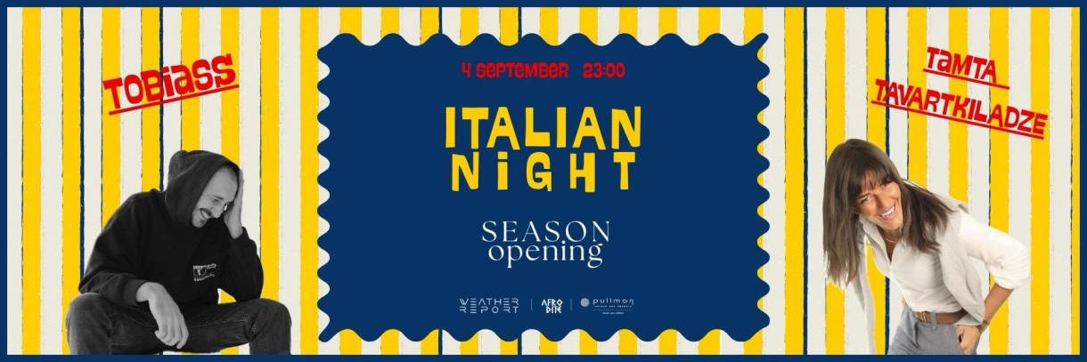 ITALIAN SEASON OPENING