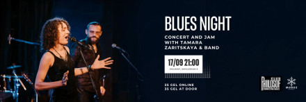 Blues Night with Tamara Zaritskaya & Band — Concert & Jam Session