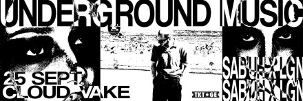 SAB’UH × LGN — UNDERGROUND MUSIC AT CLOUD, VAKE