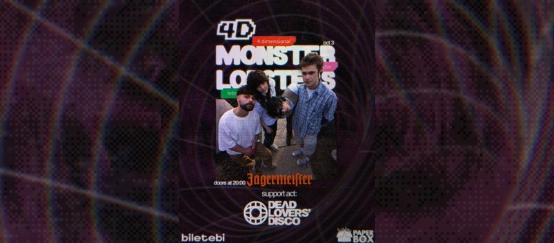 4D Monster Lobsters & DEAD LOVERS DISCO at Paper Box Bar