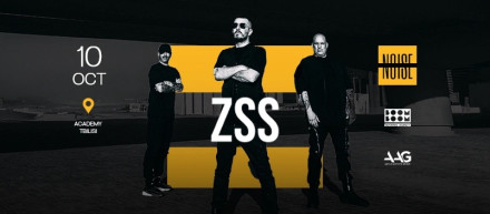 ZSS by NOISE – ACADEMY - TBILISI