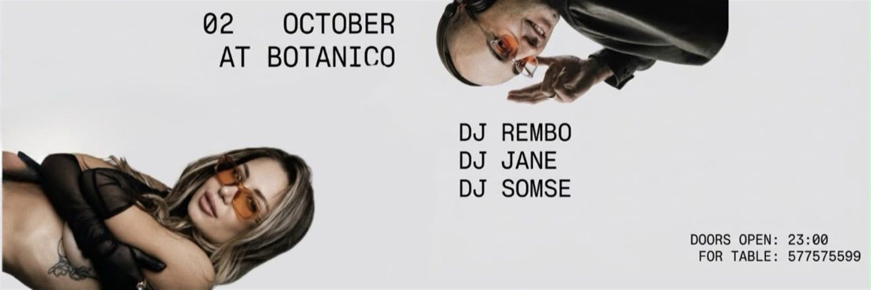 DJ REMBO | DJ JANE | DJ SOMSE