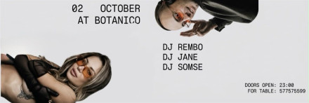 DJ REMBO | DJ JANE | DJ SOMSE