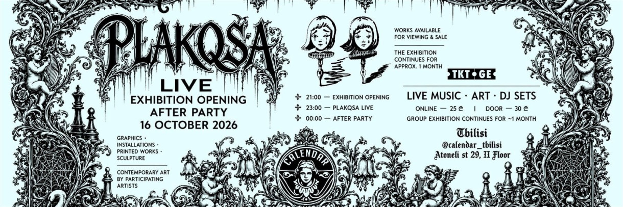 Cafe Calendar • PLAKQSA LIVE × GROUP EXHIBITION × AFTER PARTY