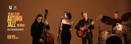 AUTUMN JAZZ AT UHAB | Irina Tischenko Quartet