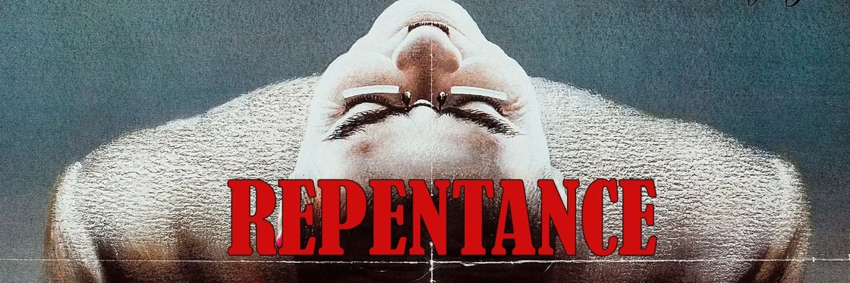 Repentance (1984)