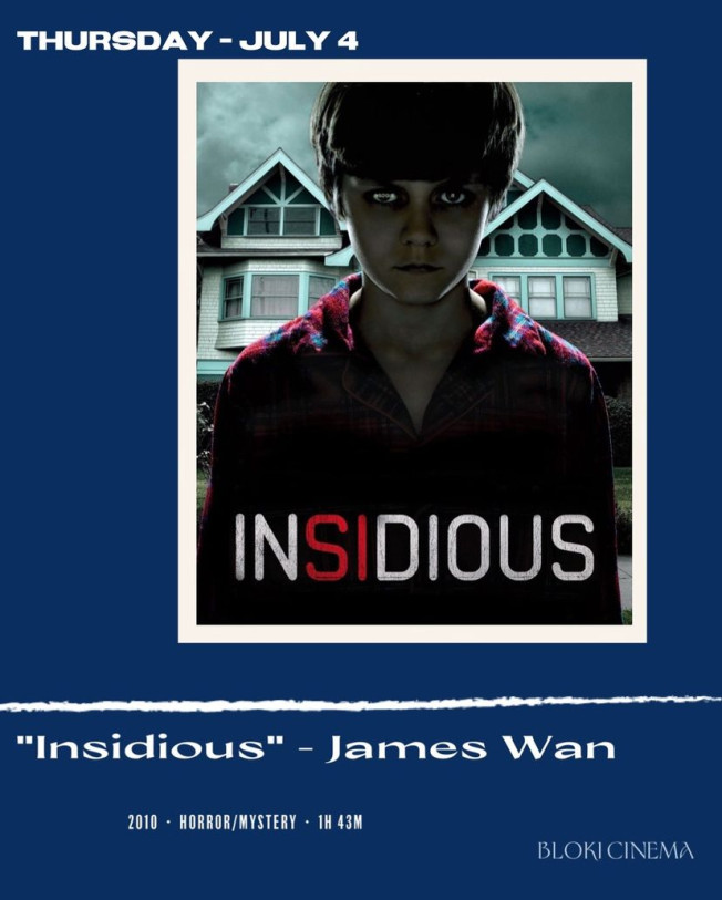 The film “Insidious” in Bloki.artspace July 4 at 21:30