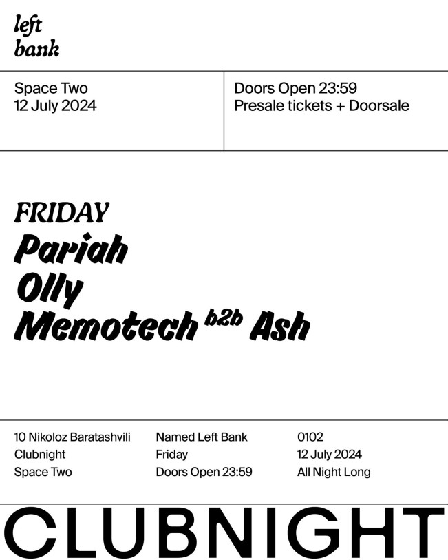 Left Bank Clubnight: Pariah, Memotech b2b Ash, Olly