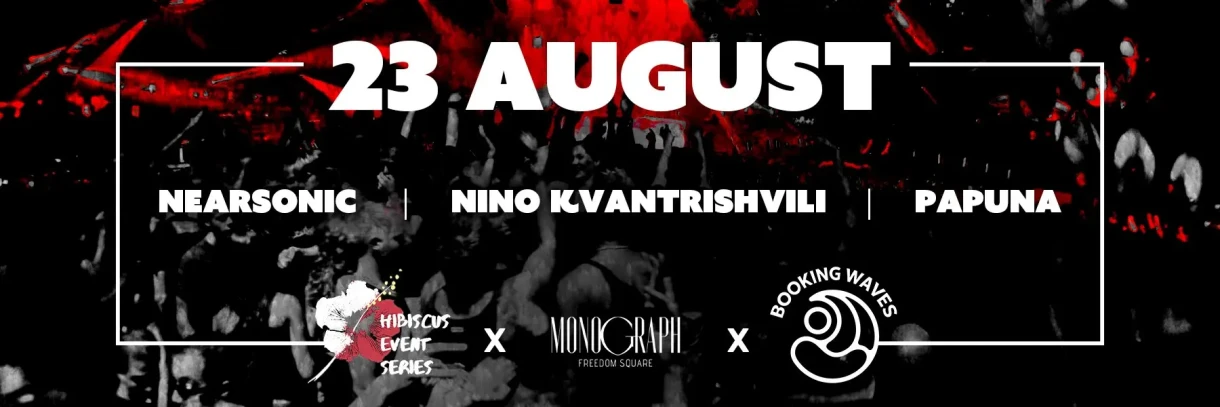 NEARSONIC | NINO KVANTRISHVILI | PAPUNA