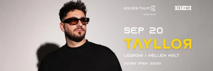 TAYLLOR at Golden Tulip