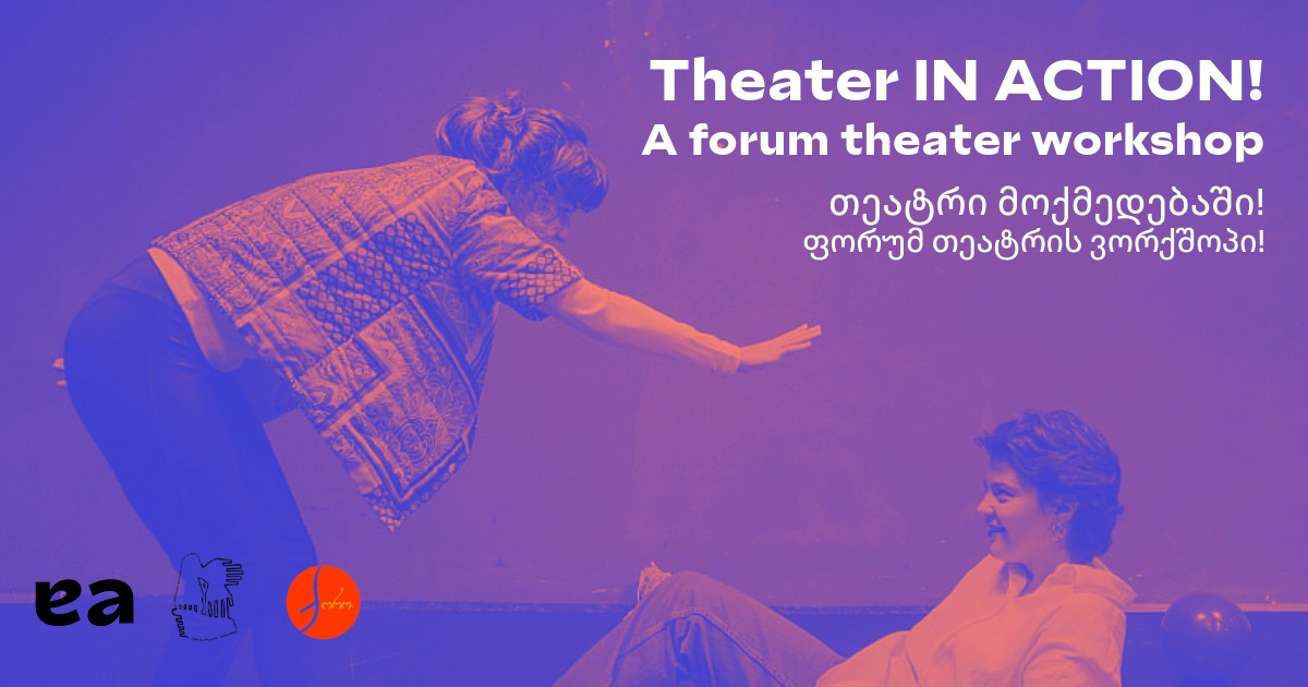 Theatre IN ACTION! A forum theater workshop