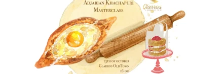 Adjarian Khachapuri And Desert Masterclass By GastroMania