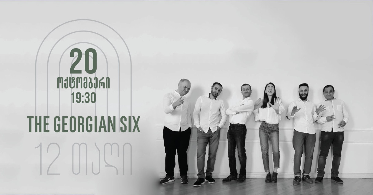 The Georgian Six at 12 Taghi
