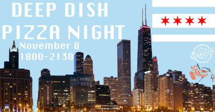 Chicago Deep Dish Pizza Night