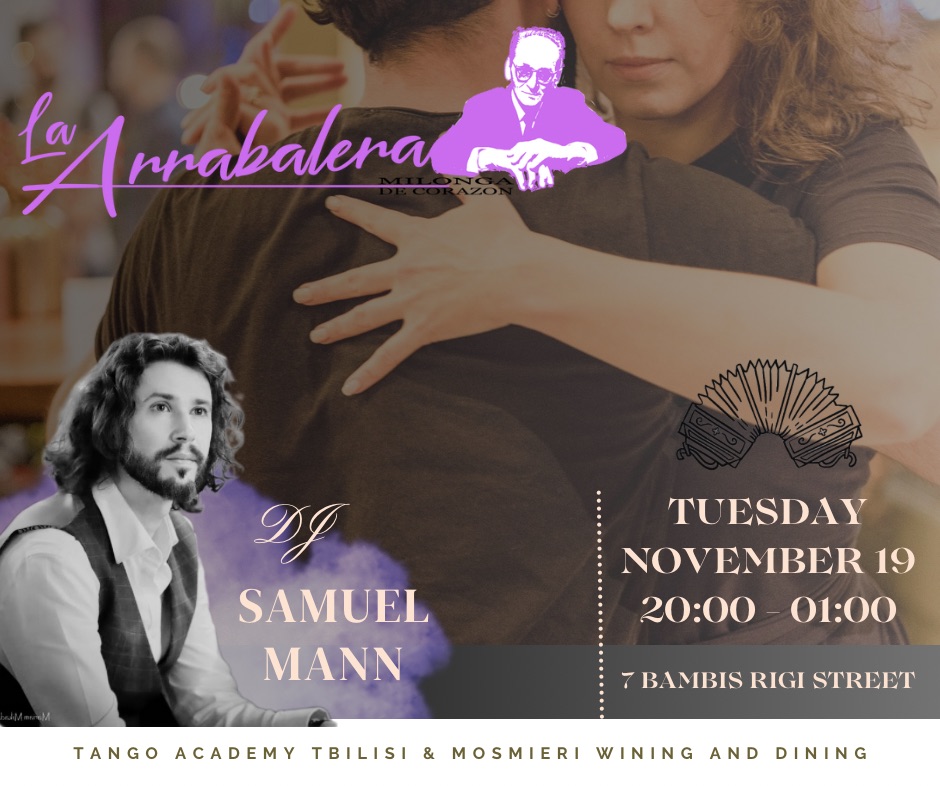 La Arrabalera Milonga | DJ Samuel Mann