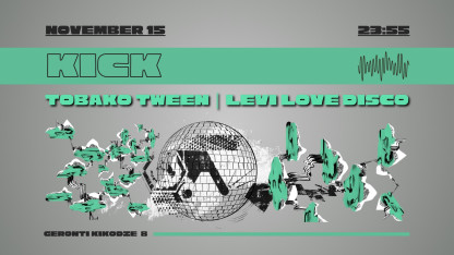 KICK: Tabako Tween | Levi Love Disco