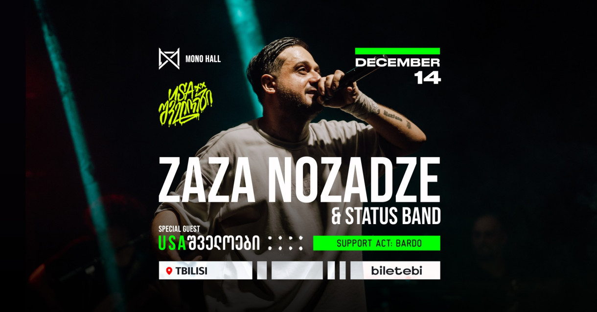 Zaza Nozadze & Status Band X USAშველოები