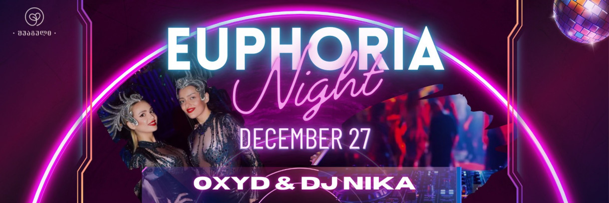 Euphoria Night