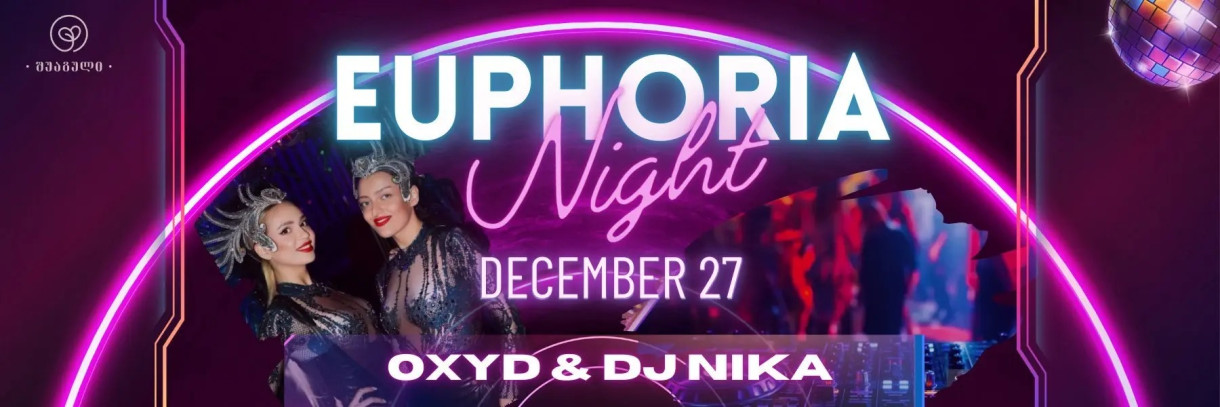 EUPHORIA NIGHT