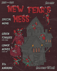 NEW FEAR’S MESS
