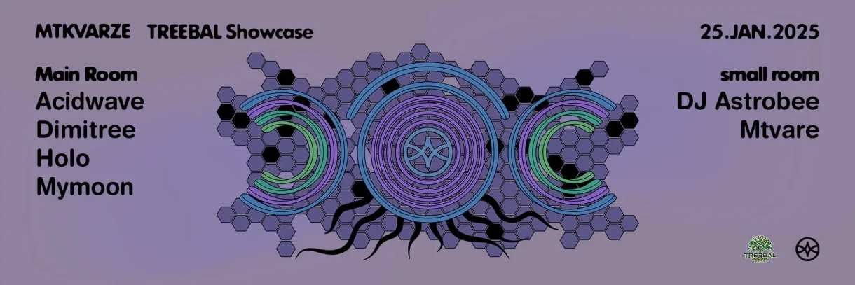 TREEBAL Showcase at Mtkvarze: Acidwave • Dimitree • Holo • Mymoon • DJ Astrobee • Mtvare