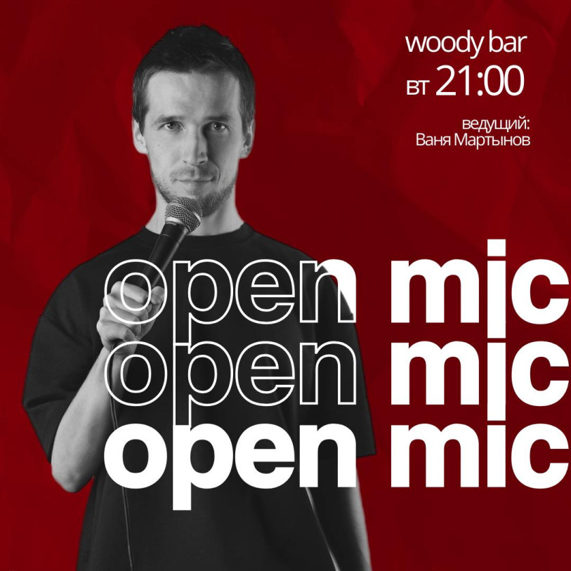 Open Mic Night — a show where you can hear unfiltered humor!