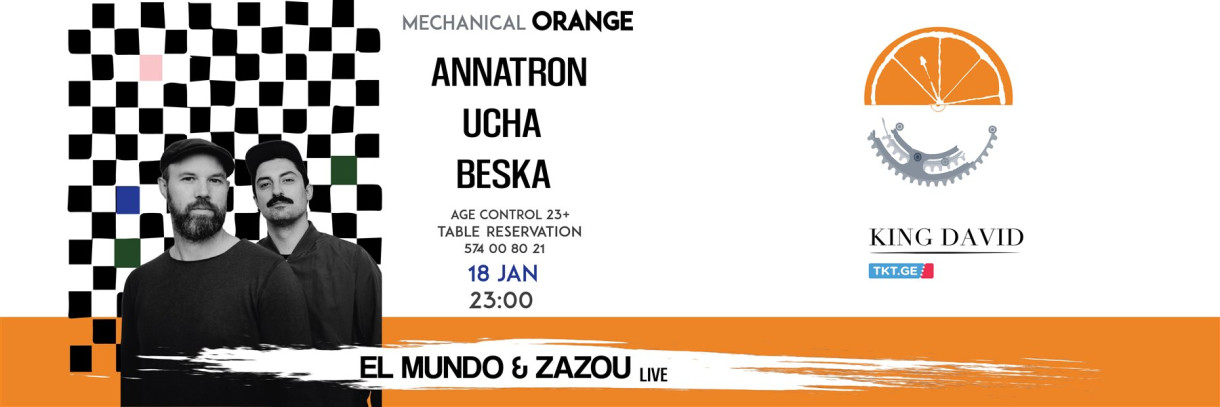 Mechanical Orange: ANNATRON | UCHA | BESKA