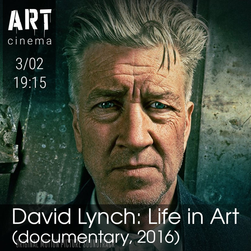 David Lynch: Life in Art
