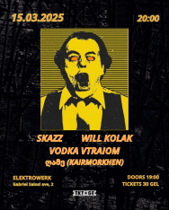 Skazz / will kolak / Vodka Vtraiom / ღამე