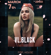 VL. BLACK (Pop, House)