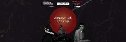 MONDAY Jam Session @ ARTERIA