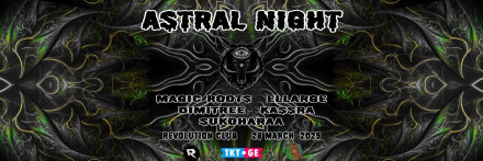 ASTRAL NIGHT