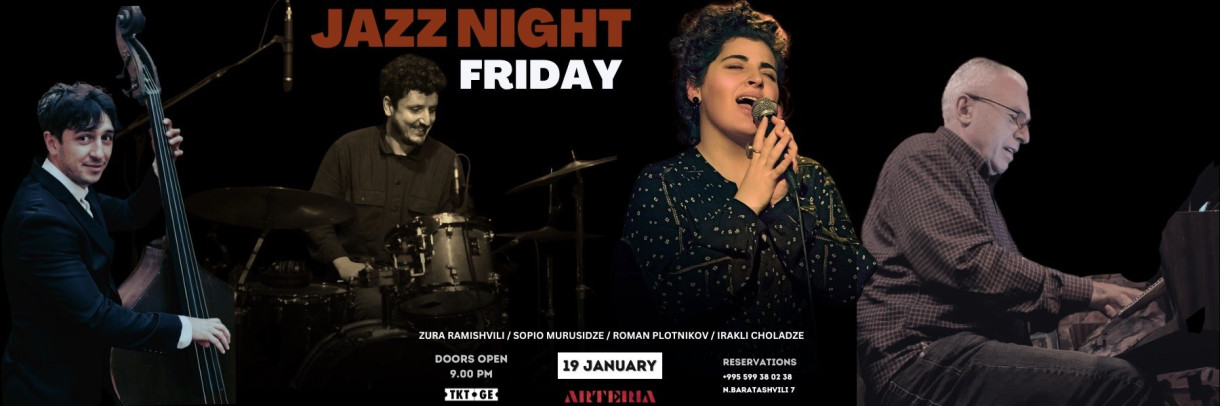 Friday JAZZ Jam Session with ZURA RAMISHVILI Quartet