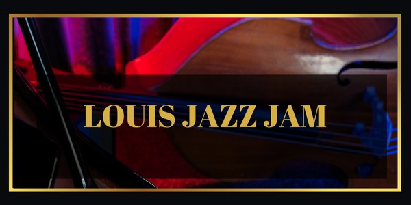 Louis Jazz Jam
