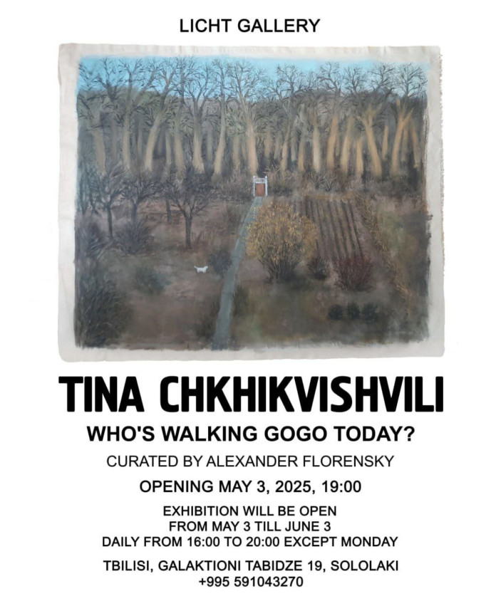 LICHT GALLERY — “Who’s Walking Gogo Today?”, featuring works by Georgian artist and painter Tina Chkhikvishvili.