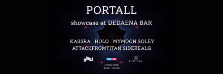 PORTALL Showcase at DEDAENA BAR