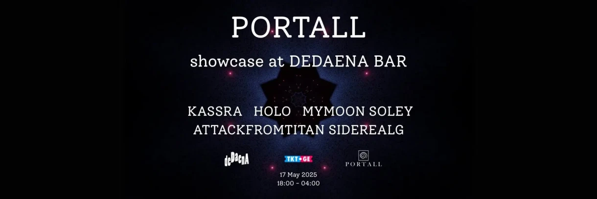 PORTALL Showcase at DEDAENA BAR