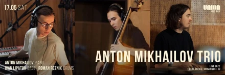 Anton Mikhailov Trio