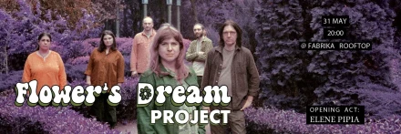 FLOWER’S DREAM PROJECT